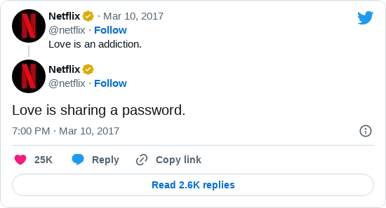 Netflix'in "Aşk şifreni paylaşmaktır" yazılı tweeti